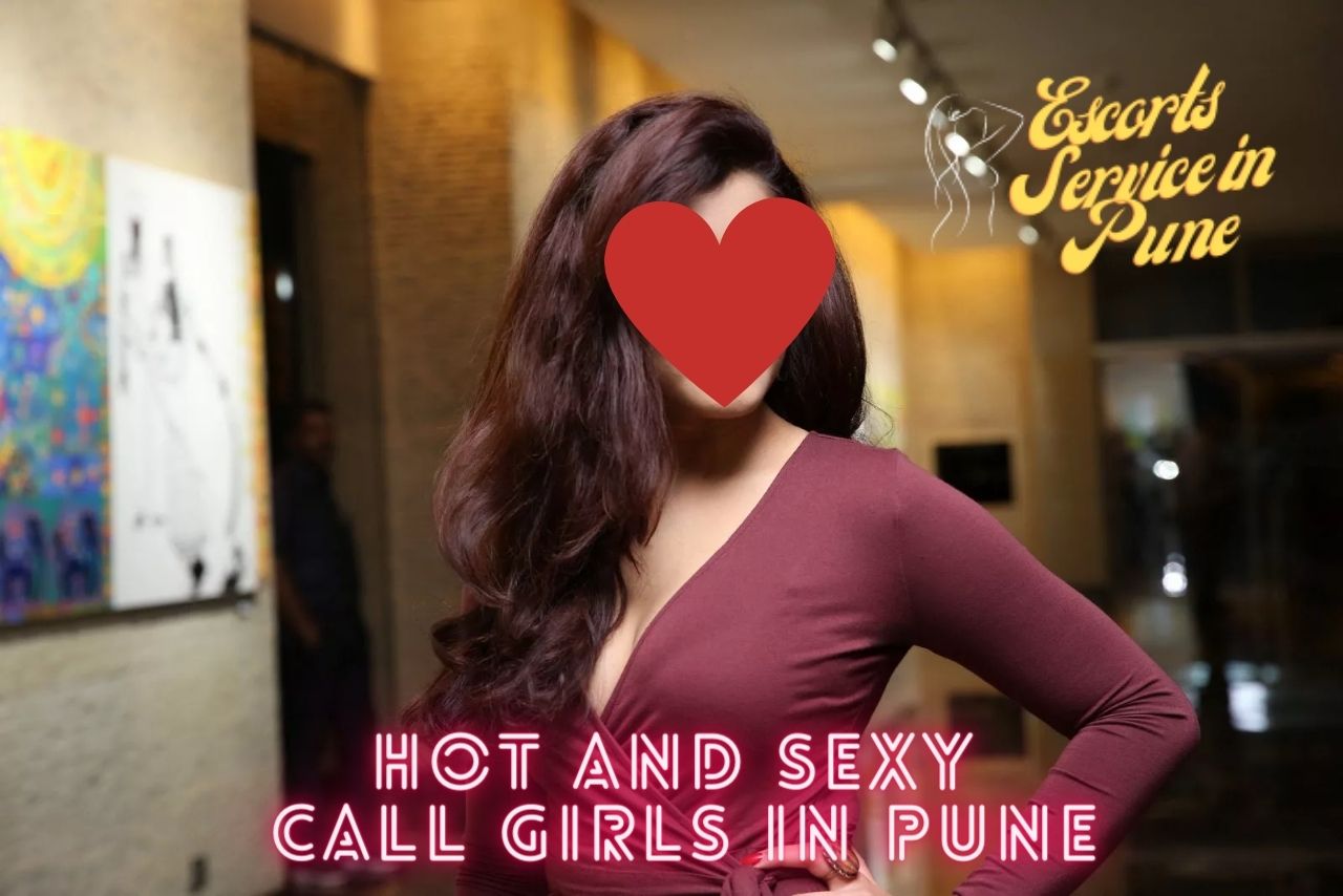 we offer the best call girls in pune